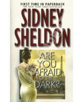 Картинка к книге Sidney Sheldon - Are You Afraid of the Dark?