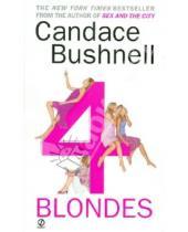 Картинка к книге Candace Bushnell - Four Blondes