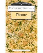 Картинка к книге W. Somerset Maugham - Theatre