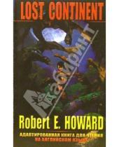 Картинка к книге Robert E. Howard - Lost continent