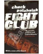 Картинка к книге Chuck Palahniuk - Fight Club