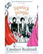 Картинка к книге Candace Bushnell - Lipstick Jungle