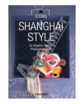 Картинка к книге Taschen - Shanghai Style