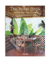Картинка к книге Taschen - The Hotel Book. Great Escapes South America