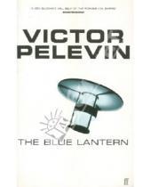 Картинка к книге Victor Pelevin - Blue Lantern
