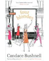 Картинка к книге Candace Bushnell - Four Blondes