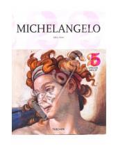 Картинка к книге Gilles Neret - Michelangelo 1475-1564. Universal Genius of the Renaissance