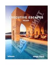 Картинка к книге Luxury Books - Executive Escapes Family