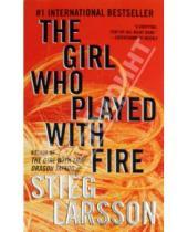 Картинка к книге Stieg Larsson - The Girl Who Played With Fire