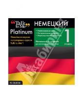 Картинка к книге Иностранные языки - Talk to Me Platinum. Немецкий язык. Уровень 1 (CD)