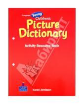Картинка к книге Pearson - Longman Young Children's Picture Dictionary. Activity Resource Book