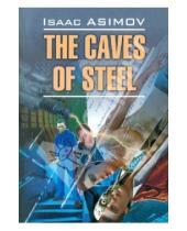 Картинка к книге Isaac Asimov - The Caves of Steel