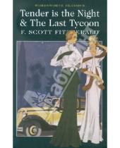 Картинка к книге F.Scott Fitzgerald - Tender is the Night & The Last Tycoon
