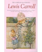 Картинка к книге Lewis Carroll - Complete Illustrated Lewis Carroll