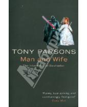 Картинка к книге Tony Parsons - Man and Wife