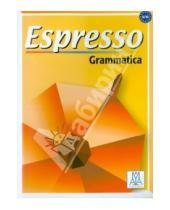 Картинка к книге Alma - Espresso. Grammatica