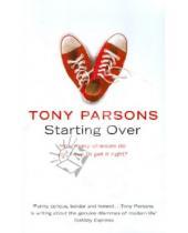Картинка к книге Tony Parsons - Starting Over
