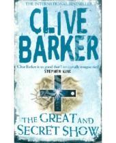 Картинка к книге Clive Barker - The Great and Secret Show