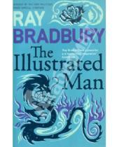 Картинка к книге Ray Bradbury - The Illustrated Man