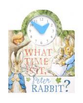 Картинка к книге Beatrix Potter - What Time  Is It, Peter Rabbit?
