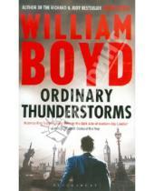 Картинка к книге William Boyd - Ordinary Thunderstorms