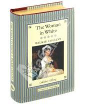 Картинка к книге Wilkie Collins - The Woman in White