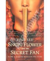 Картинка к книге Lisa See - Snow Flower and the Secret Fan