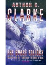 Картинка к книге C. Arthur Clarke - The Space Trilogy: "Islands in the Sky", "Earthlight", "The Sands of Mars"
