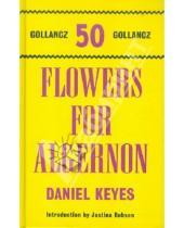 Картинка к книге Daniel Keyes - Flowers For Algernon