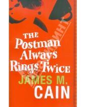 Картинка к книге M. James Cain - The Postman Always Rings Twice