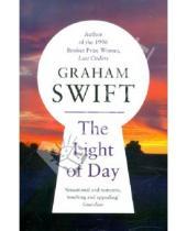 Картинка к книге Graham Swift - The Light of Day