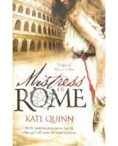 Картинка к книге Kate Quinn - Mistress of Rome