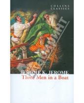 Картинка к книге Jerome K. Jerome - Three Men In A Boat