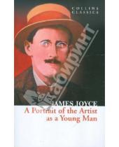 Картинка к книге James Joyce - A Portrait Of The Artist As A Young Man
