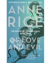 Картинка к книге Anne Rice - Of Love and Evil