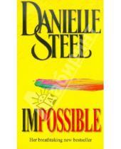 Картинка к книге Danielle Steel - Impossible