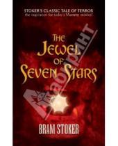 Картинка к книге Bram Stoker - The Jewel of Seven Stars