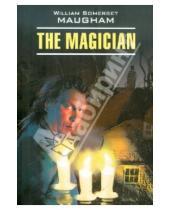 Картинка к книге W. Somerset Maugham - The Magician