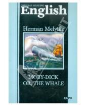 Картинка к книге Herman Melville - Moby-Dick or, the Whale