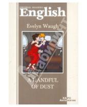 Картинка к книге Evelyn Waugh - A Handful of Dust