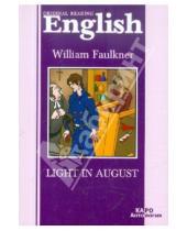 Картинка к книге William Faulkner - Light in August