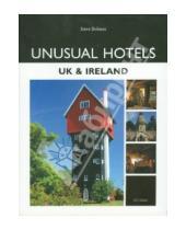 Картинка к книге Steve Dobson - Unusual hotels. UK and Ireland