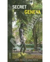 Картинка к книге Christian Vellas - Secret Geneva