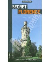 Картинка к книге Niccolo Rinaldi - Secret Florence