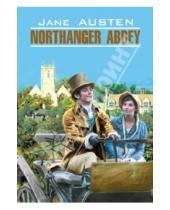 Картинка к книге Jane Austen - Northanger abbey