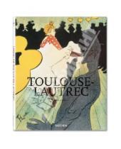 Картинка к книге Matthias Arnold - Toulouse-Lautrec / Тулуз-Лотрек