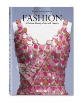 Картинка к книге Taschen - Fashion. A Fashion History of the 20th Century