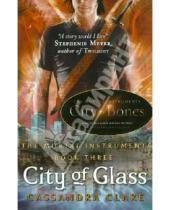 Картинка к книге Cassandra Clare - Mortal Instruments 3: City of Glass