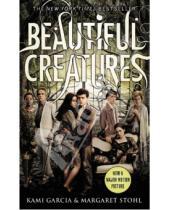 Картинка к книге Margaret Stohl Kami, Garcia - Beautiful Creatures Film Tie-In