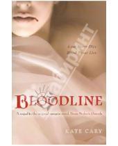 Картинка к книге Kate Cary - Bloodline
